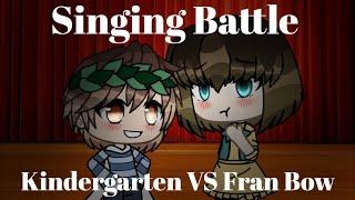 Kindergarten VS Fran Bow  Gacha life  Singing Battle