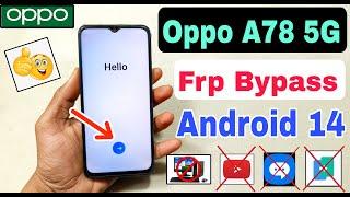 Oppo A78 5G FRP Unlock Android 14  New Trick 2024  Oppo A78 Frp Bypass  Oppo CPH2495 Frp Unlock 