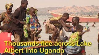 Thousands cross lake into Uganda to escape fighting in DRCs Ituri province