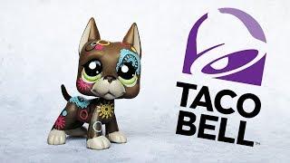 LPS 10 Things I Hate About Taco Bell  LPSskittles