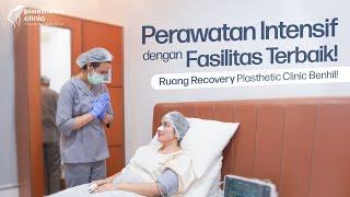 Recovery Room Plasthetic Clinic Tetap Nyaman Setelah Operasi 