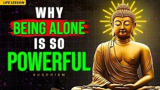 Live ALONE Live FULLY  The Power of Being Alone  Buddhist Wisdom