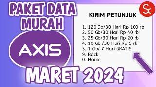 Paket Murah Axis Maret 2024  Kode Dial Paket Murah Axis 2024