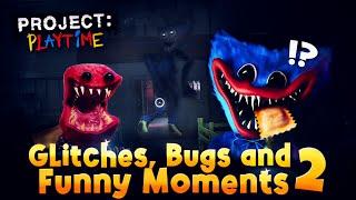 Project Playtime - Glitches Bugs and Funny Moments 2