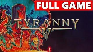 Tyranny Full Walkthrough Gameplay - No Commentary PC Longplay