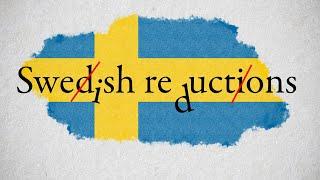 HOW TO UNDERSTAND SWEDISH BETTER The ULTIMATE Guide to SWEDISH REDUCTIONS