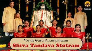 Shiva Tandava Stotram All 18 Slokas  Vande Guru Paramparaam  Shiva-Bhakta Ravana