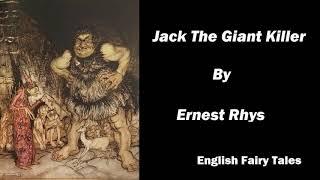Jack the Giant Killer  Ernest Rhys  Audio Books Lab