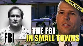 The FBI In Small Towns  TRIPLE EPISODE  The FBI Files