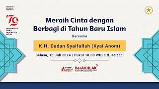 LIVE Ceramah Keagamaan Islam Meraih Cinta dengan Berbagi di Tahun Baru Islam