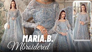 Maria.B. ️ Mbroidered 2024  Wedding Wear  Ice Blue BD-2702  Master Replica  New Arrival 