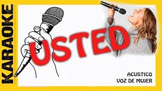 USTED - karaoke acustico VOZ DE MUJER - bOLERO