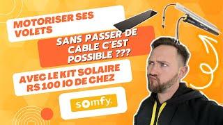 Comment installer un moteur de volet roulant solaire? Avec le RS100 IO de chez SOMFY