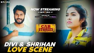 Divi & Shrihan Funny Love Scene   Cab Stories  Divi  Shrihan  Dhanraj  Spark World