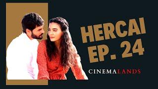 Hercai Episodul 24 Rezumat Audio - CinemalLands  Seriale turcești în română