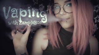 ASMR ️ Vaping w ZampleBox ️