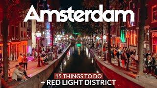 AMSTERDAM Travel Guide  15 top things to do + Red Light District