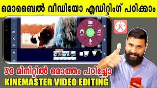 Kinemaster Video Editing Full Tutorial in Malayalam  Professional  Editing Tutorial from Kinemaster