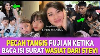 BERITA HARI INI  PECAH TANGIS FUJI TERIMA SURAT WASIAT ADOPSI ANAK ANAK DARI STEVI AGNECYA