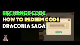 HOW TO REDEEM CODE DRACONIA SAGA PACK EXCHANGE GUIDE