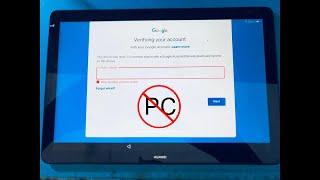 Bypass GOOGLE ACCOUNT Huawei MediaPad T5 AGS2-L09 . Without PC
