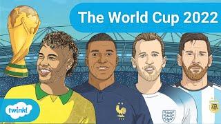 World Cup 2022 for Kids  When Is the Men’s Fifa World Cup in Qatar?