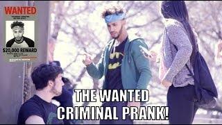 THE WANTED CRIMINAL PRANK