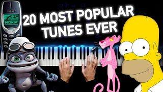 20 MOST POPULAR TUNES EVER