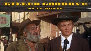 Killer Goodbye  Western  Full Movie in English