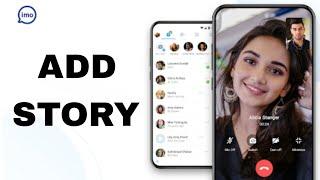 How To Add Story On Imo App