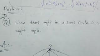 Show that angle in a semicircle is Right angled by using vectors 