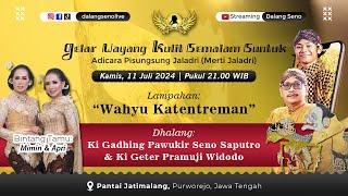 #LiveStreaming Wayang Kulit Ki Geter Pramuji W. & Ki Gadhing Pawukir SS. - WAHYU KATENTREMAN