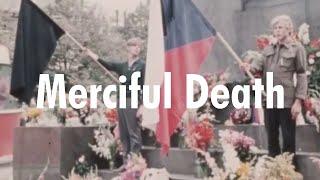 Merciful Death - Czechoslovakia 68