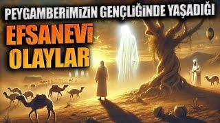 Peygamber Efendimizin Gençlik Yıllarında Uzak Durduğu Cahiliye Kötülükleri ve Efsanevi Olaylar