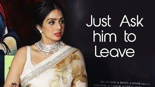 Angry Sridevi asks reporter to leave  Watch Video