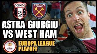 ASTRA GIURGIU vs WEST HAM - Europa League Playoff 201617