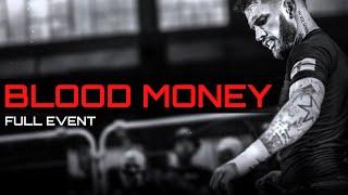 King of the Streets Blood Money Full Event