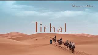 Middle Eastern Music - Tirhal - ترحال