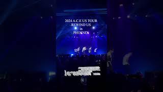 2024 A.C.E US TOUR REWIND US in PHOENIX #Supernatural #shorts