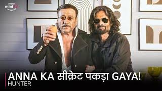 Anna ka secret pakda gaya  Suniel Shetty Jackie Shroff  Hunter  Watch Now  For You  For Free