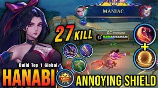 27 Kills + MANIAC Hanabi Unlimited Shield 100% Annoying - Build Top 1 Global Hanabi  MLBB