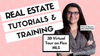 Tutorial  How to Add 3D Virtual Tour to Flex MLS Listing