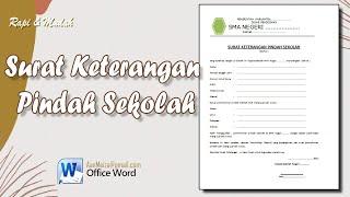 Cara Membuat Surat Keterangan Pindah Sekolah di MS Word