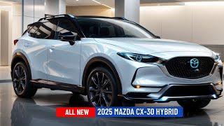 Unveiling the 2025 MAZDA CX-30  Exclusive First Look