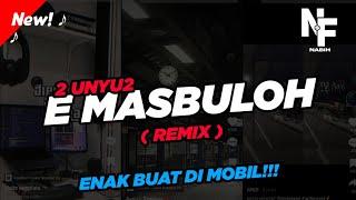 DJ E MASBULOH X GOYANG GOYANG STYLE BOSIL VIRAL TIKTOK  Nabih Fvnky 