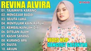 REVINA ALVIRA TAJAMNYA KARANG MENGEJAR BADAI  FULL ALBUM TERBARU 2024  LAGU DANGDUT KLASIK