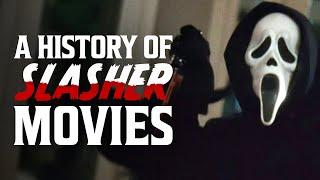 A History of Slashers