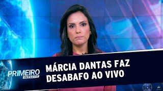 Márcia Dantas relembra episódio de assédio e se emociona ao vivo  Primeiro Impacto 270220