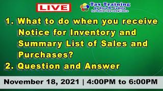 What to do when you receive Notice for Inventory and Summary List of Sales and Purchases?