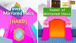 JToH Tower of Mirrored Hecc ToMH  4K